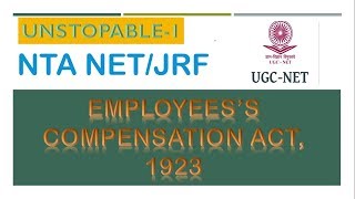 WORKMENS COMPENSATION ACT1923 IN HINDI  NTA NETJRF  LABOUR LAWS [upl. by Fihsak412]