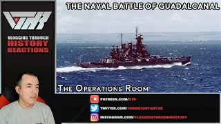 The Naval Battle of Guadalcanal Operations Room  A Historian Reacts [upl. by Steen]