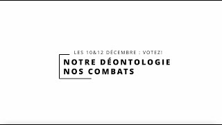 Capsule 2  Notre déontologie nos combats [upl. by Acired]