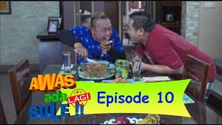 Sule Makmur Ketangkep Basah Kanjeng Mami Gagal Sarapan  AWAS ADA SULE LAGI Eps 10 13 [upl. by Atiuqahc128]