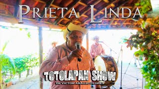 PRIETA LINDA TOTOLAPAN SHOW EN VIVO 2024 [upl. by Kohl]