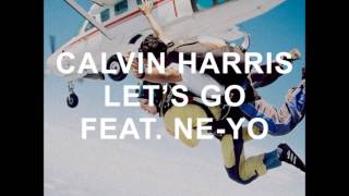 Calvin Harris  Lets Go  Acapella HD [upl. by Francesca806]