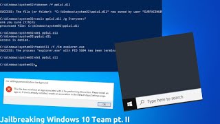 Jailbreaking Windows 10 Team part II [upl. by Claribel365]