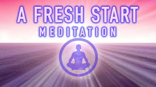 Guided Mindfulness Meditation A Fresh Start  Push the Reset Button [upl. by Pegasus]