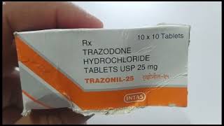 TRAZONIL 25 Tablet  TRAZODONE HYDROCHLORIDE Tablets  TRAZONIL 25mg Tablet Uses Side effects Dosage [upl. by Oiliruam]