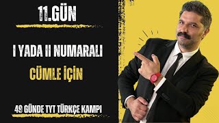 49 Günde TYT Türkçe Kampı  11GÜN  RÜŞTÜ HOCA [upl. by Williamson]