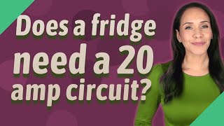 Does a fridge need a 20 amp circuit [upl. by Waligore126]