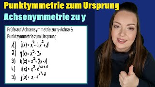 Achsensymmetrie und Punktsymmetrie  Ganzrationale Funktion und eFunktion  einfach erklärt [upl. by Llebasi489]