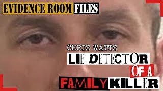 Chris Watts Family Killer Polygraph  Lie Detector Test amp Confession Video Part 5 [upl. by Nnyllaf]