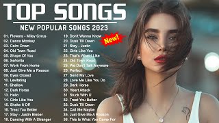 Top Hits 2023 ☘ New Popular Songs 2023 ☘ Best English Songs Playlist on Spotify 2023 [upl. by Nilatak129]