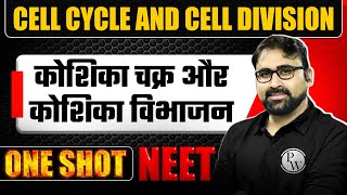 CELL CYCLE amp CELL DIVISION in 1 Shot कोशिका चक्र और कोशिका विभाजन All Concepts amp PYQs  NEET Hindi [upl. by Ernest]