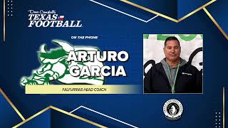 HAPPY FOOTBALL SEASON amp Falfurrias head coach Arturo Garcia [upl. by Randie]