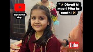 “Happy Diwali from Pihu 🎂🥳 Fullon masti aur surprises ❤️ DiwaliCelebration” [upl. by Giuseppe711]