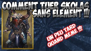 Comment Tuer Skolas sans Eléments [upl. by Lemuel66]