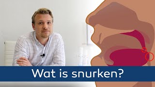 SNURKEN  Wat is snurken  Hoe ontstaat snurken en wat is de oplossing [upl. by Nitsrek]