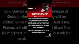 The release of kicks has been delayed fortnite kicks chapter2 remix [upl. by Miller]