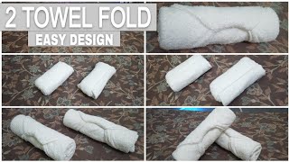 2 EASY WAY TOWEL FOLDING [upl. by Akfir]