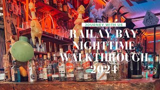 RAILAY KRABI THAILAND  NIGHTTIME WALKTHROUGH VIDEO NIGHTLIFE [upl. by Vera]