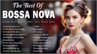 Bossa Nova Jazz Full Album 🍔 Best Jazz Bossa Nova Covers 2024 Collection 🧀 Relaxing Bossa Nova Songs [upl. by Hanson]