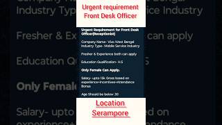 Urgent requirement for Front Desk Officer job ytshorts jobinwestbengal jobsearch Jobsearch4u [upl. by Glynda]