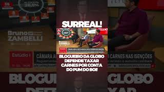 Blogueiro da Globo defende taxar carnes por conta da flatulência do boi [upl. by Ennaul]