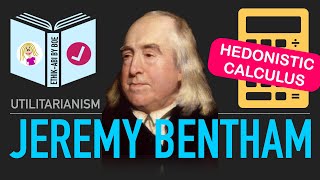 Quantitative Utilitarianism⎥Jeremy Bentham [upl. by Esille]