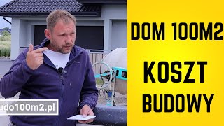 Koszt budowy domu 100m2  przegląd wydatków na etapie budowy [upl. by Ainocal371]