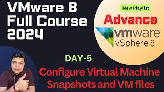 How to create Virtual Machine Snapshot  VMware vSphere 8 Course Class 5 [upl. by Alleda]