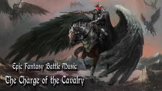 The Charge of the Cavalry  Dark Epic DampD Battle Music [upl. by Clementia749]