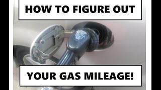 How to calculate your gas mileage [upl. by Tabor884]