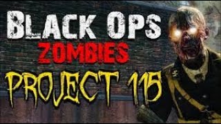 THIS MOD CHANGES THE WAY YOU PLAY BO1 ZOMBIES PROJECT 115 MOD [upl. by Eatton]