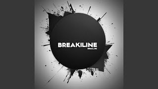 Breakline [upl. by Kanter]