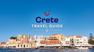 Travel Guide to Crete Greece  TUI [upl. by Areema]