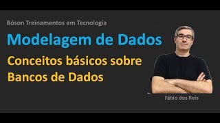 Modelagem de Dados  Conceitos de Bancos de Dados [upl. by Adnawahs553]