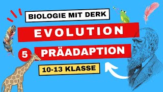 Evolution  5  Präadaption  10  13 Klasse [upl. by Daniella]