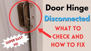 Door Hinge Disconnected  What To Check and How To Fix [upl. by Fugazy]