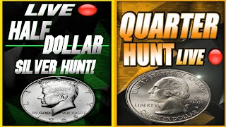 COIN HUNTING QUARTERS amp HALF DOLLARS  LIVE 🔴 [upl. by Myles]