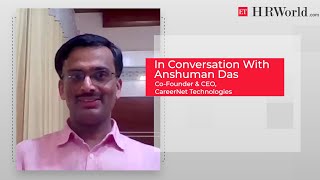 In Conversation with Anshuman Das CoFounder amp CEO CareerNet Technologies [upl. by Kevin]