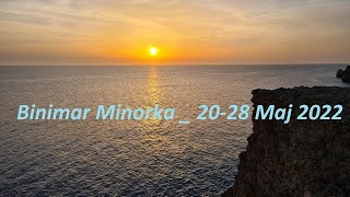 Globales Binimar Minorka  2028 Maj 2022 Menorca May 2028 2022 [upl. by Oralle]