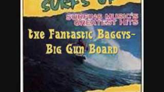 The Fantastic Baggys Big Gun Board [upl. by Philemol]