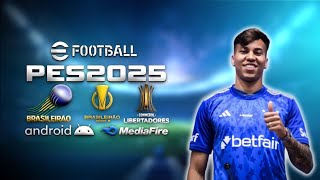 LANÇOU EFOOTBALL PES 2025  PPSSPP  BRASILEIRÃO AB EUROPEU ANDROID NARRAÇÃO BRASILEIRA ATUALIZADO [upl. by Akemed]