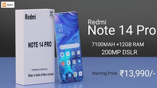 Redmi Note 14 Pro  Just 13999 7100mAh 200MP Potrait DSLR 24GB Ram  1000GB Rom  Price Leaks [upl. by Roht]