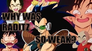 Why is Raditz so weak Why were Vegeta and Nappa stronger than Raditz [upl. by Shurlock]