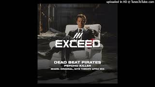 Dead Beat Pirates Andy Murphy amp Gaz Kempster  Psycho Killer Extended Mix 2024 [upl. by Duston528]