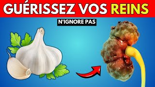 Sans Ces 10 Aliments Vous Ne Pouvez Pas Guérir Vos Reins [upl. by Tenney]