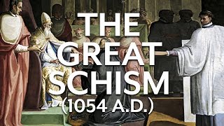 Great Schism 1054 [upl. by Blanchard]