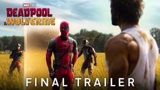 Deadpool amp Wolverine  Final Trailer [upl. by Kimmel]