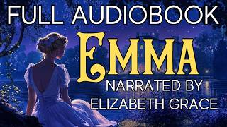 ✨ EMMA  Full Audiobook by Jane Austen  PART 1  Calm Reading [upl. by Riki]