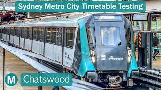 Transport for Sydney Vlog 835 Chatswood  Sydney Metro City Timetable Testing [upl. by Nnybor412]