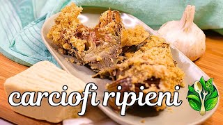 Carciofi ripieni  La ricetta della nonna di cui non potete fare a meno [upl. by Nihahs813]